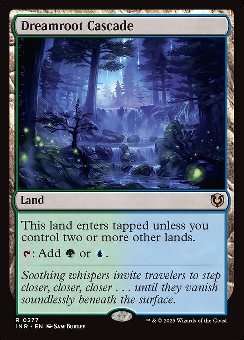INR: Dreamroot Cascade