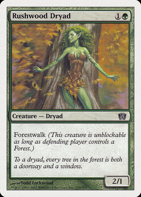 8ED: Rushwood Dryad