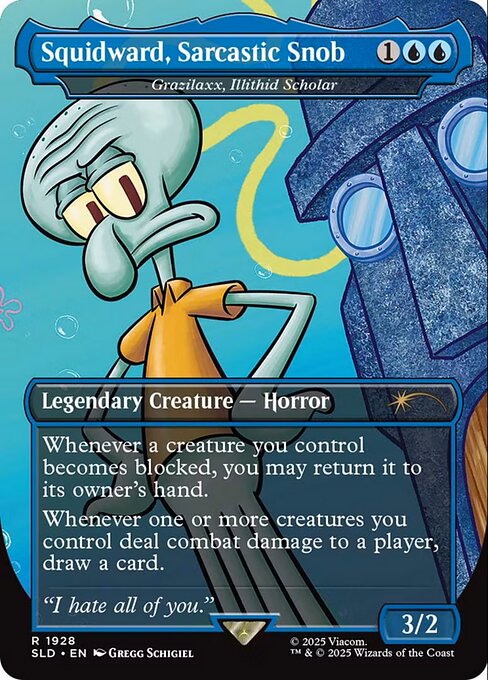SLD: Squidward, Sarcastic Snob - Grazilaxx, Illithid Scholar