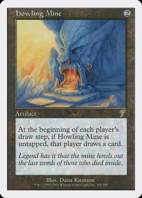 7ED: Howling Mine