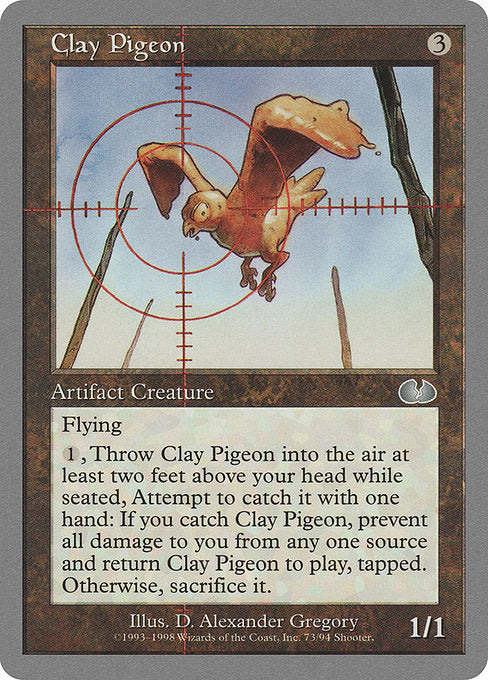 UGL: Clay Pigeon