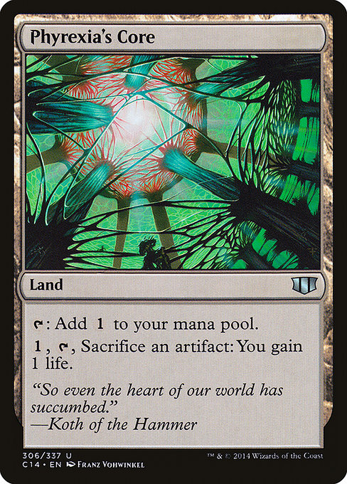 C14: Phyrexia's Core