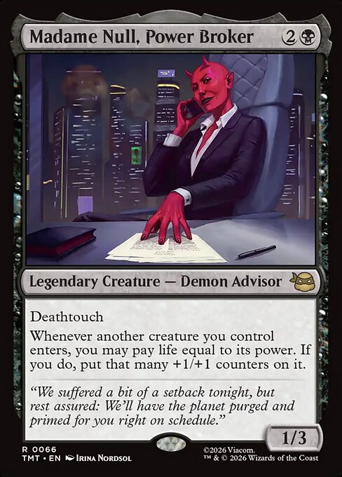 TMT: Madame Null, Power Broker