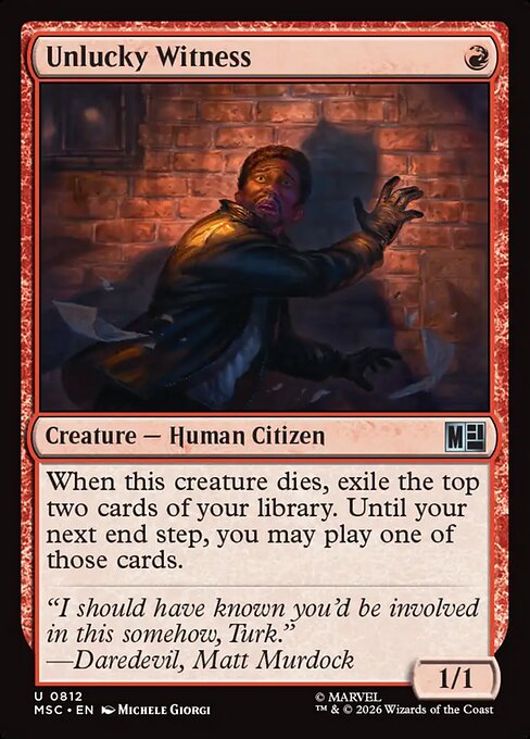 MSC: Unlucky Witness (Foil)
