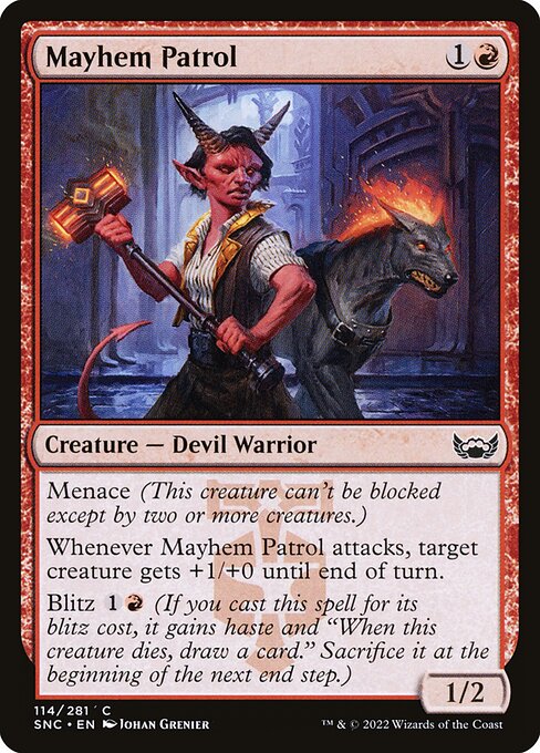 SNC: Mayhem Patrol (Foil)