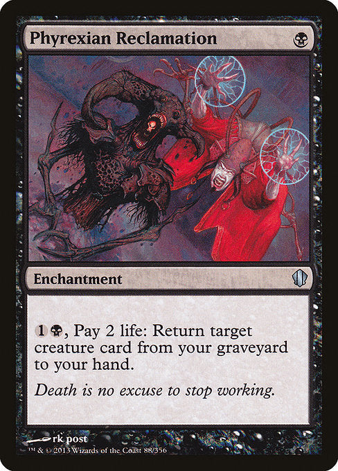 C13: Phyrexian Reclamation