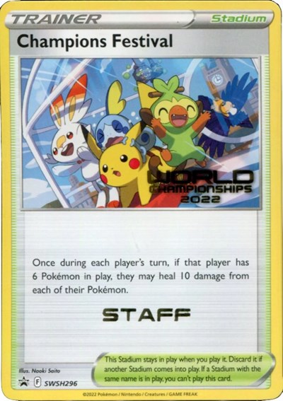 SWSD: Champions Festival - SWSH296 (World Championships 2022) [Staff]
