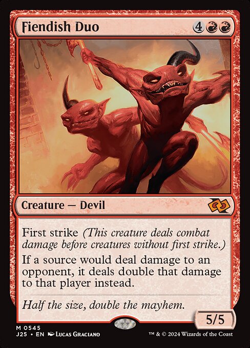 J25: Fiendish Duo