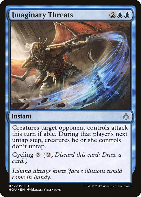 HOU: Imaginary Threats