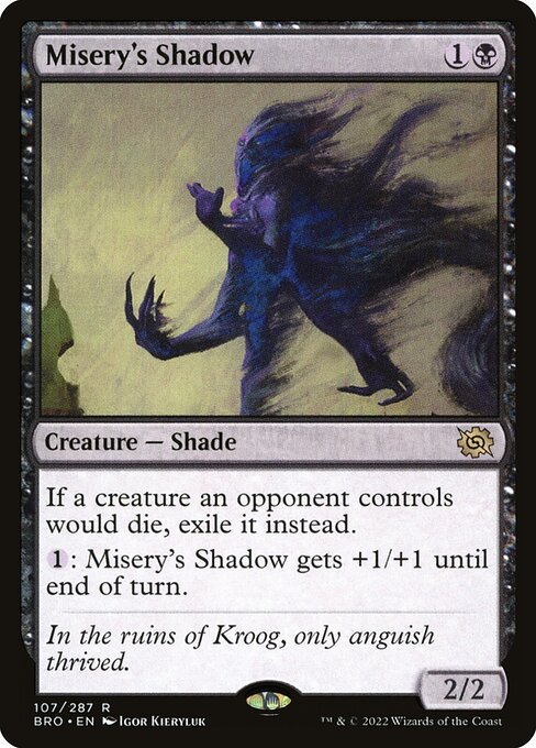 BRO: Misery's Shadow (Foil)