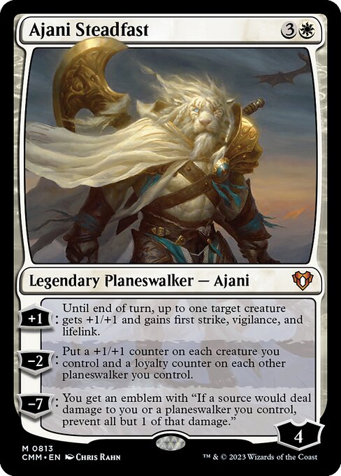 CMM: Ajani Steadfast