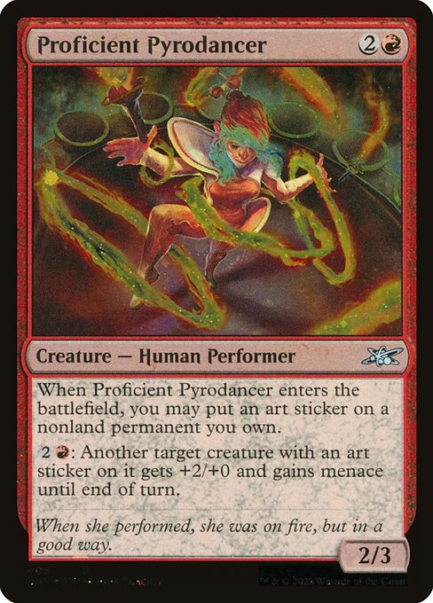 UNF: Proficient Pyrodancer (Galaxy Foil)