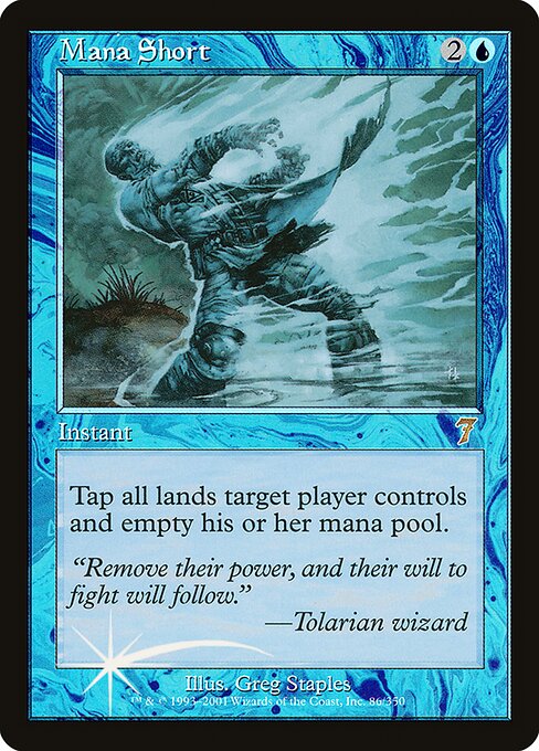 7ED: Mana Short (Foil)