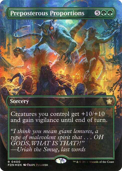 FDN: Preposterous Proportions (Borderless) (Mana Foil)