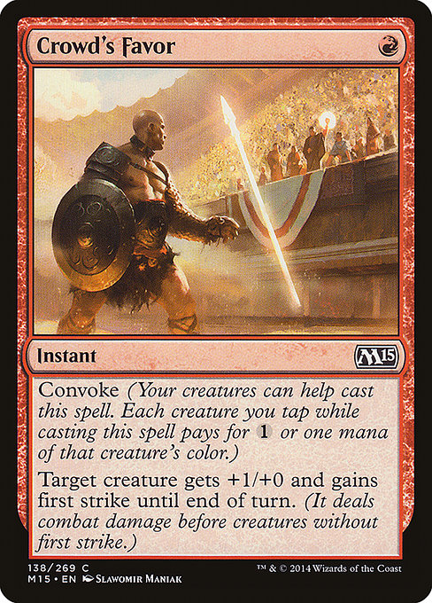 M15: Crowd's Favor (Foil)