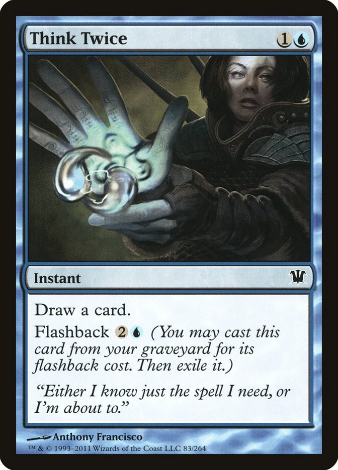 Think Twice [Foil] :: ISD