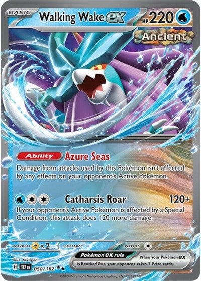TEF: Walking Wake ex - 050/162 (Holofoil)