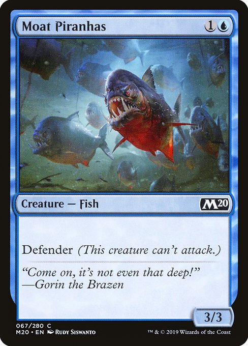M20: Moat Piranhas