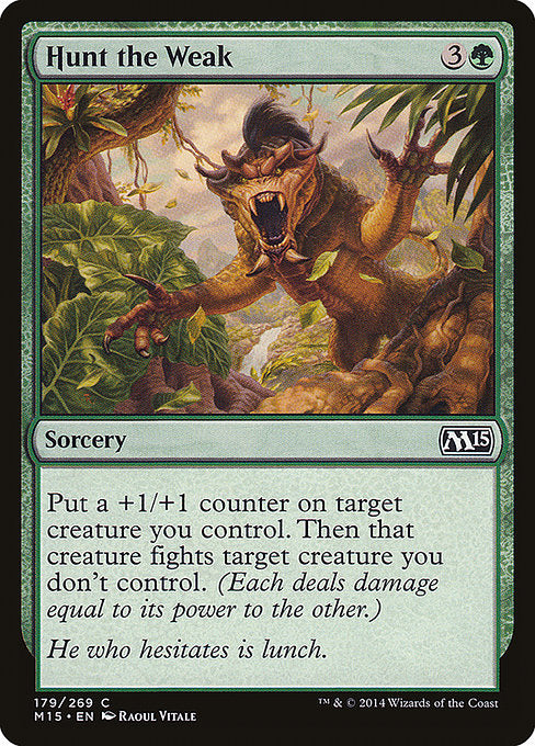 M15: Hunt the Weak (Foil)