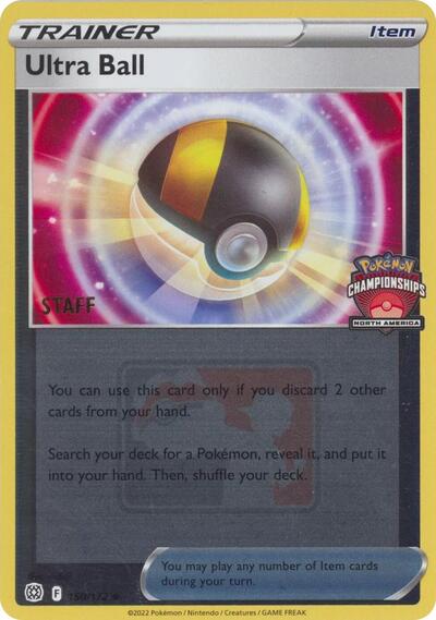 PR: Ultra Ball - 150/172 (North America Championships) [Staff] (Reverse Holofoil)