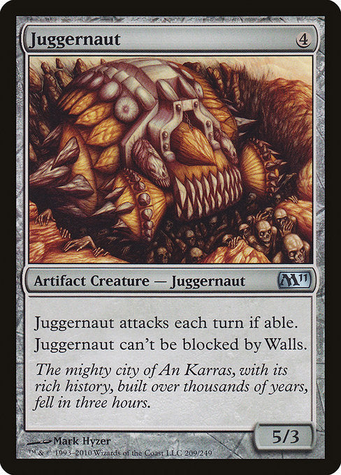 M11: Juggernaut