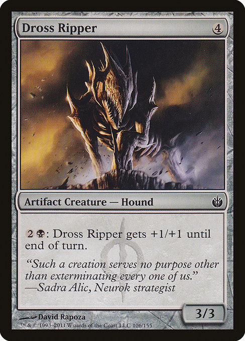 MBS: Dross Ripper
