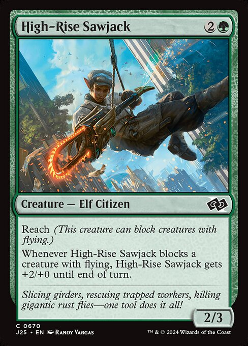 J25: High-Rise Sawjack