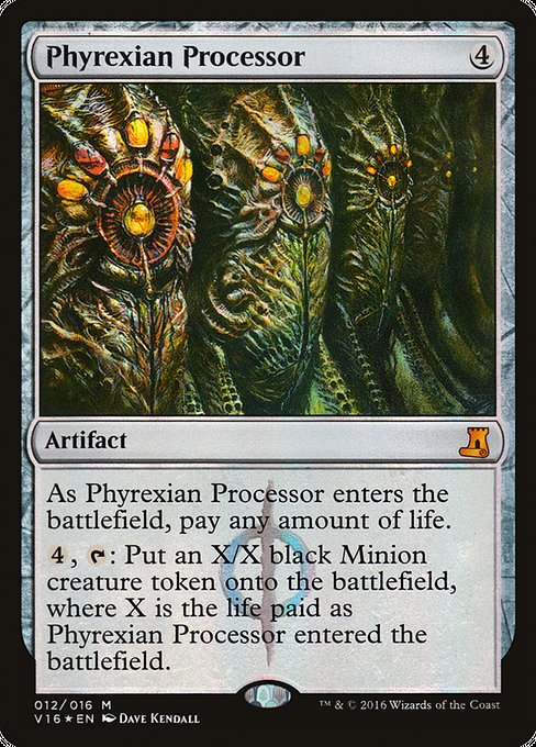 V16: Phyrexian Processor (Foil)