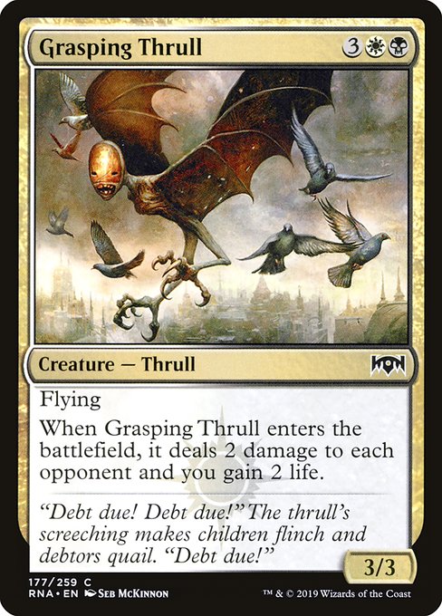 RNA: Grasping Thrull