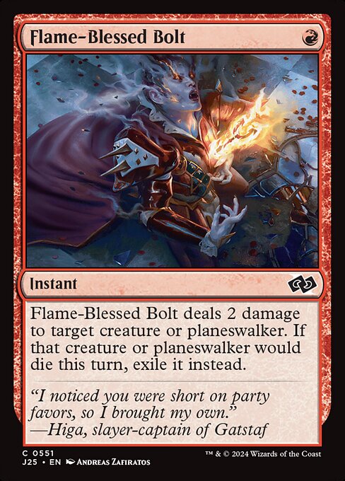 J25: Flame-Blessed Bolt