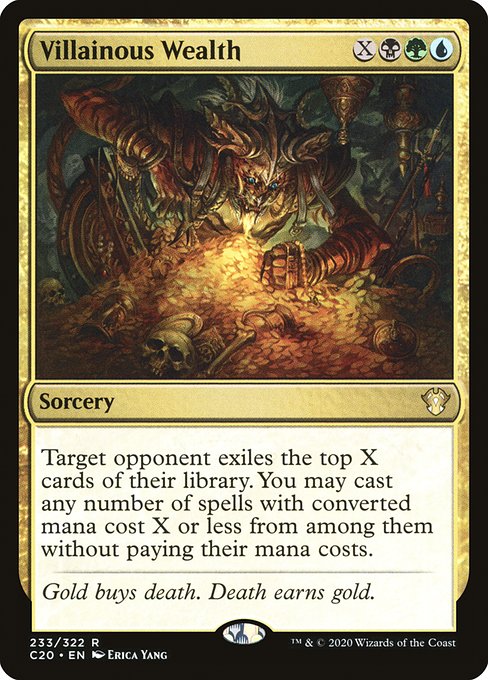 C20: Villainous Wealth