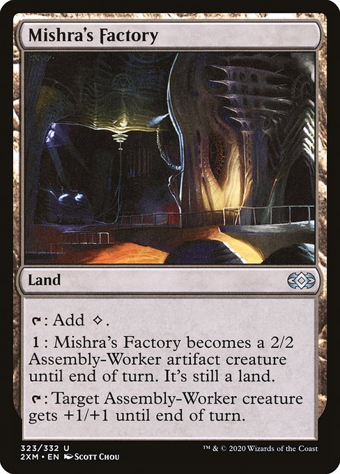 2XM: Mishra's Factory