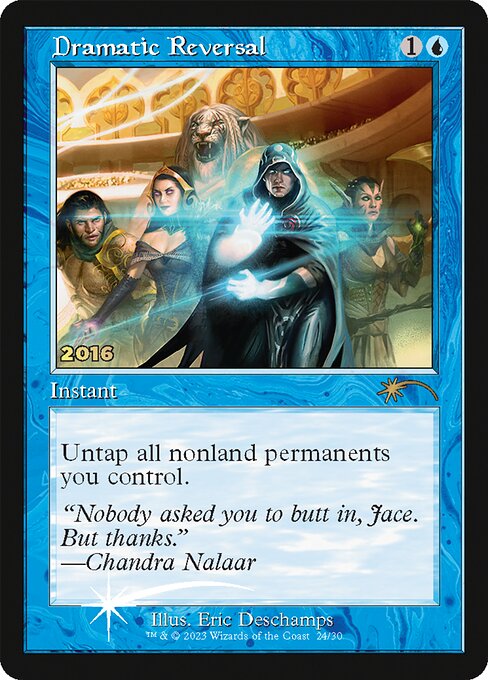 P30A: Dramatic Reversal (Foil)