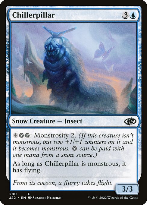 J22: Chillerpillar