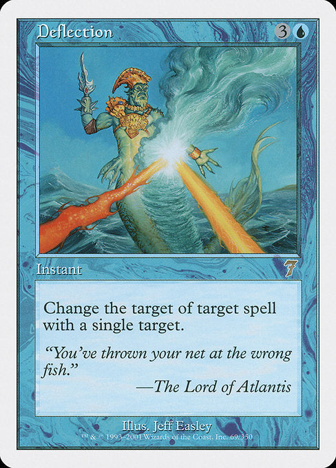 7ED: Deflection