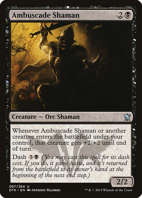 DTK: Ambuscade Shaman