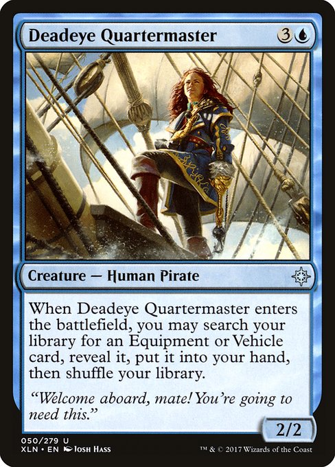 XLN: Deadeye Quartermaster (Foil)