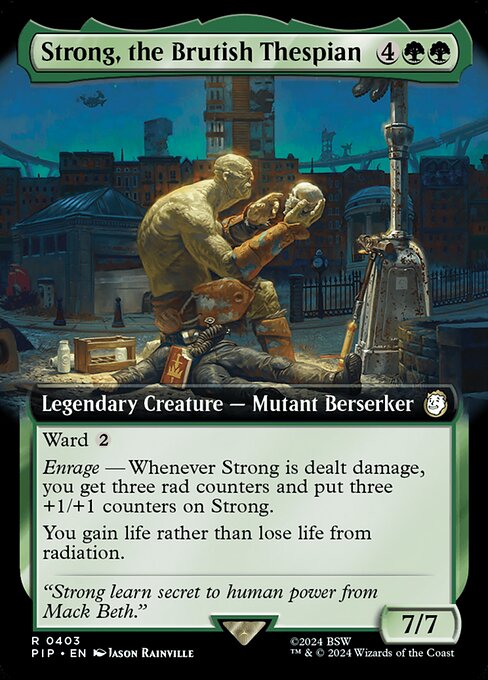 PIP: Strong, the Brutish Thespian (Extended Art)