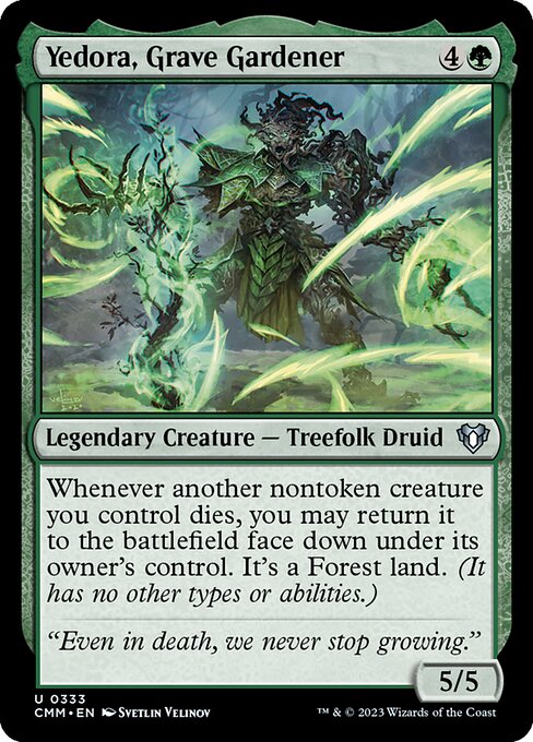 CMM: Yedora, Grave Gardener