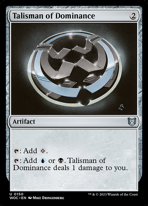 WOC: Talisman of Dominance