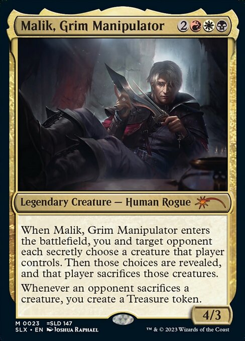 SLX: Malik, Grim Manipulator