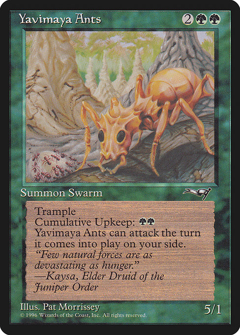 ALL: Yavimaya Ants
