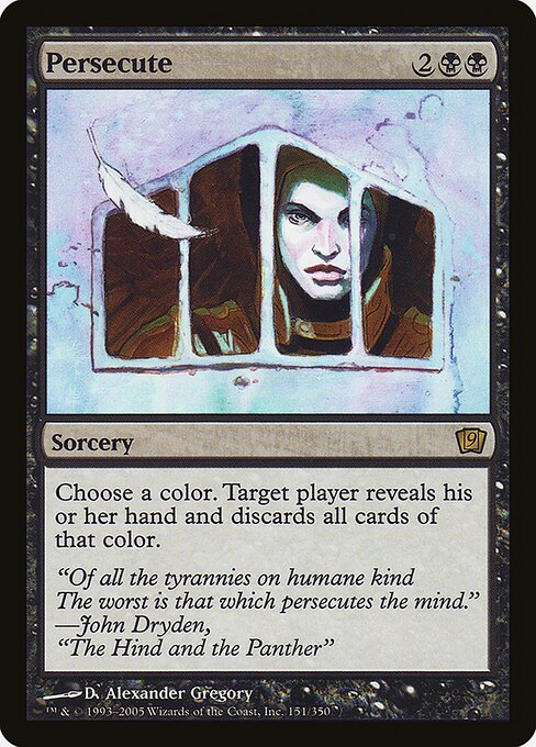 9ED: Persecute (Foil)