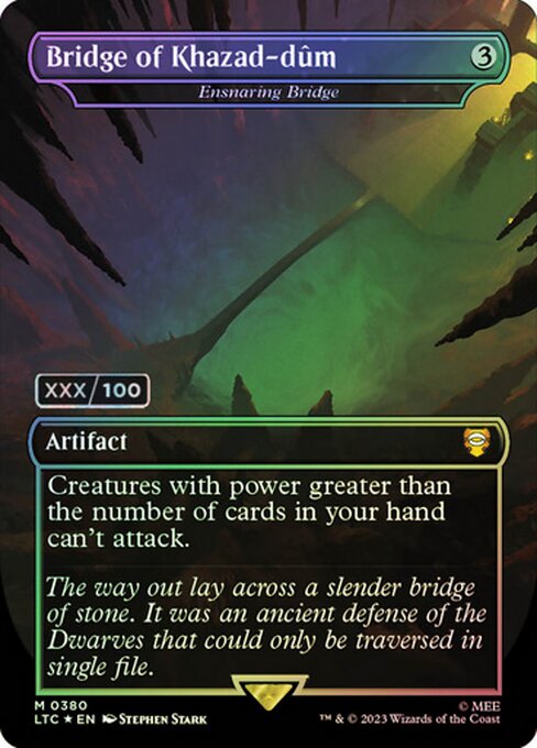 LTC: Bridge of Khazad-dum - Ensnaring Bridge (Serial Numbered) (Foil)