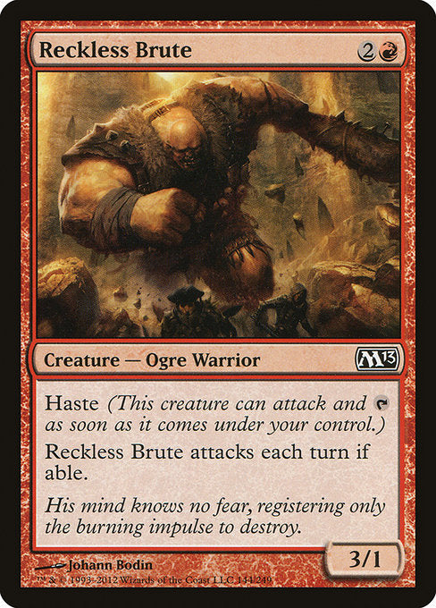 M13: Reckless Brute (Foil)