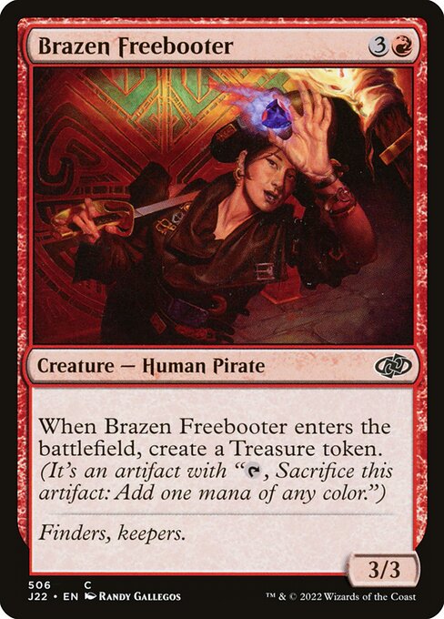 J22: Brazen Freebooter