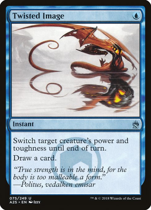 A25: Twisted Image (Foil)