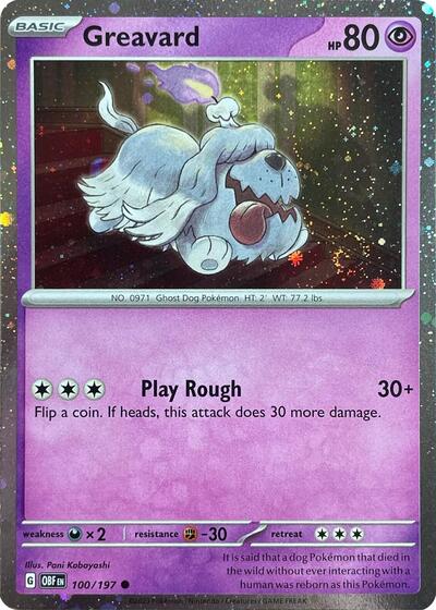 PR: Greavard - 100/197 (Cosmos Holo) (Holofoil)