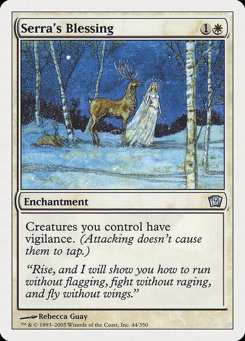 9ED: Serra's Blessing