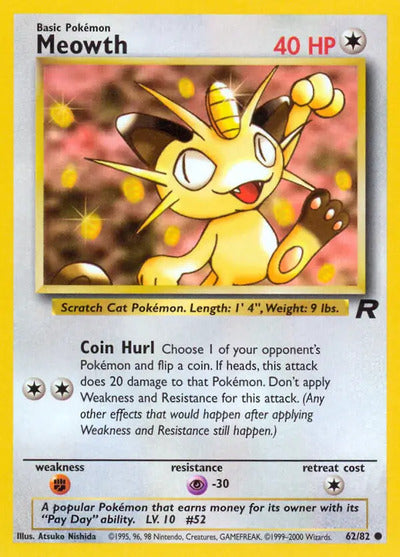 Meowth 62/82 Unlimited Team Rocket